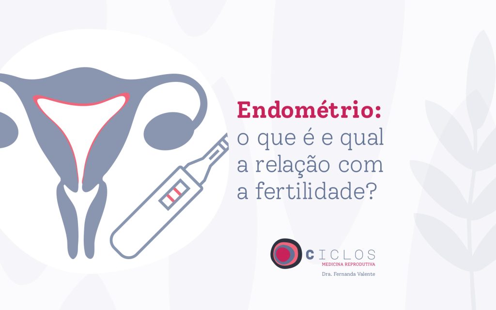 O que é receptividade endometrial e qual sua relação com a fertilidade?, Dr. Augusto Bussab